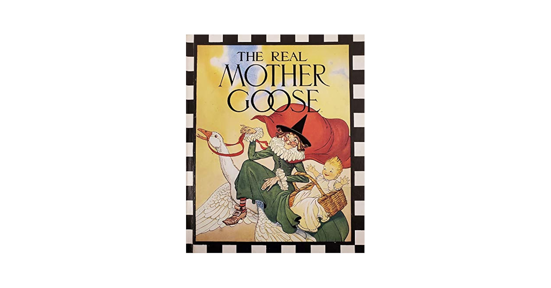 The Real Mother Goose: Checkerboard Press: 9780026890380
